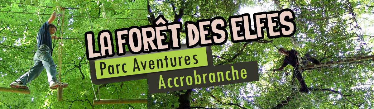 accrobranche Manche accrobranche Normandie Granville forêt des elfes parc de jeux foret archerie
